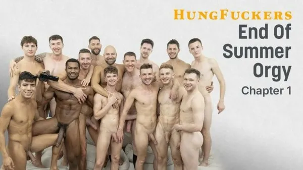 HungFuckers – End Of Summer Orgy